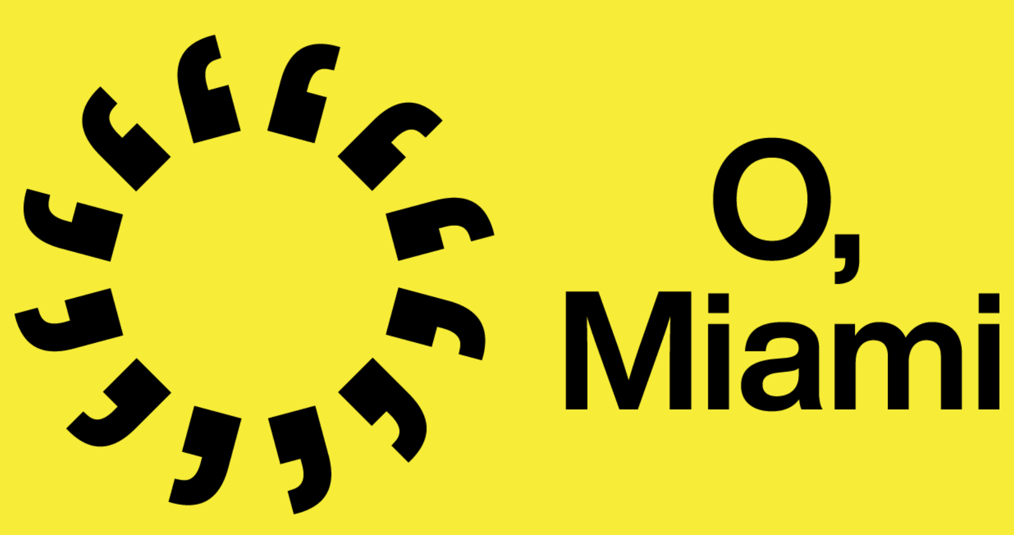 O, Miami